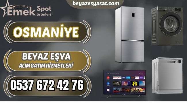 <h1>Osmaniye İkinci El Beyaz Eşya Alanlar | Bakırköy ve Tüm Mahallelerde Kapıda Nakit Alım!</h1>