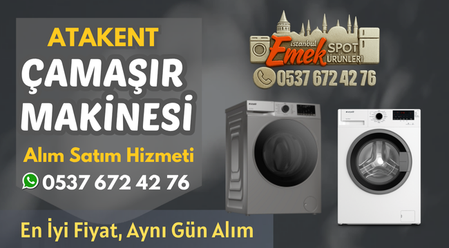 <h1>Atakent İkinci El Çamaşır Makinesi Alanlar | Kapıda Nakit Ödeme | Ücretsiz Ekspertiz</h1>