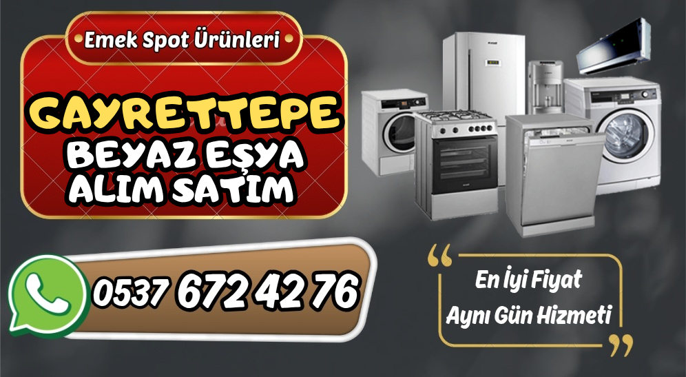 <h1>Gayrettepe İkinci El Beyaz Eşya Alanlar | Hızlı Alım | Nakit Ödeme</h1>