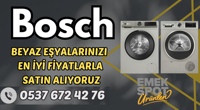 <h1>Bosch Beyaz Eşya Alanlar | Tüm Bosch Beyaz Eşya Modellerini En İyi Fiyatlarla Satın Alıyoruz</h1>