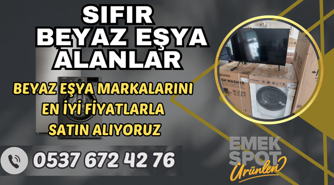 <h1>Sıfır Beyaz Eşya Alanlar | Tüm Modelleri Satın Alıyoruz!</h1>